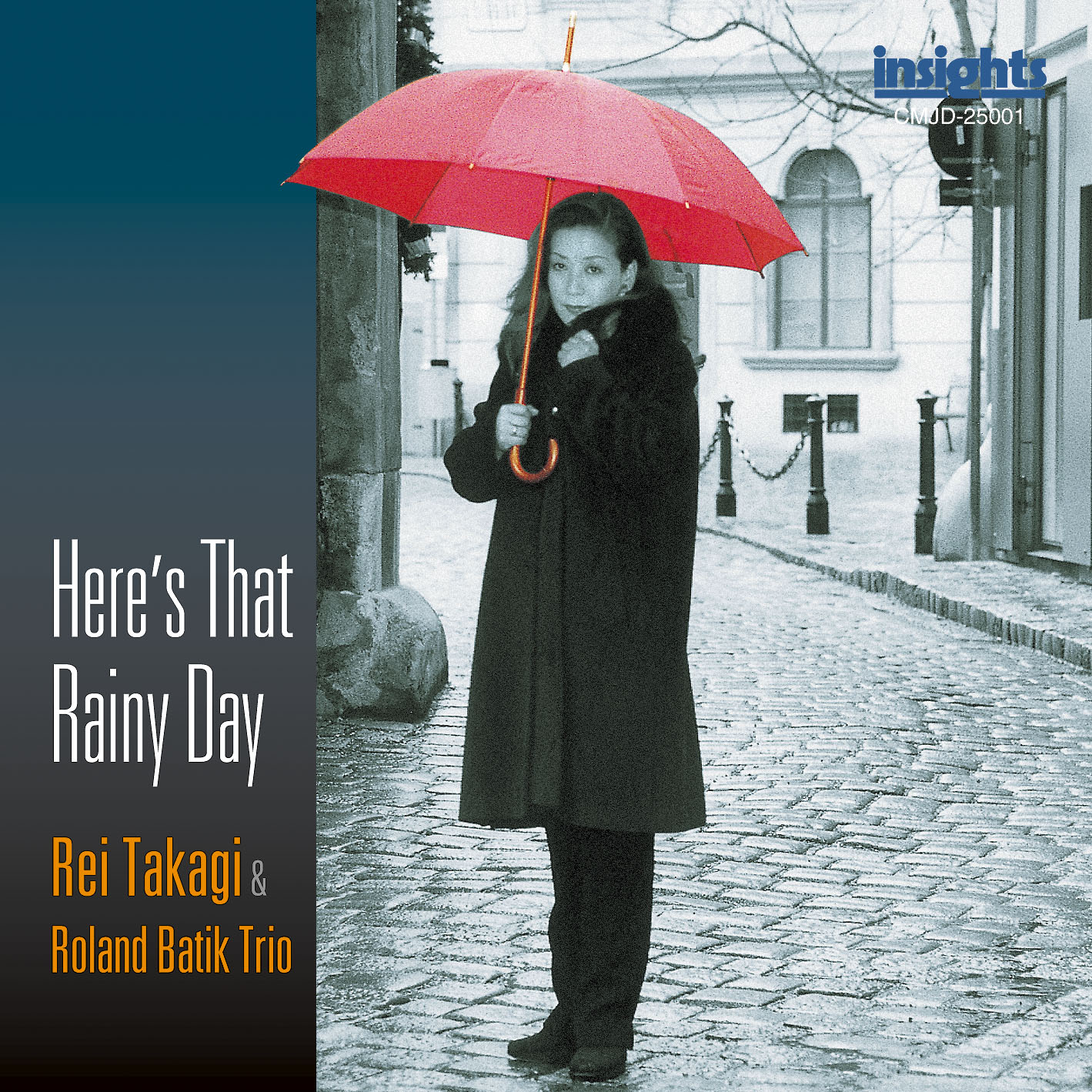 Here’s That Rainy Day