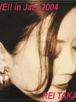 LIVE_in_Jazz_2004 New Album 2021. 3.19 Release